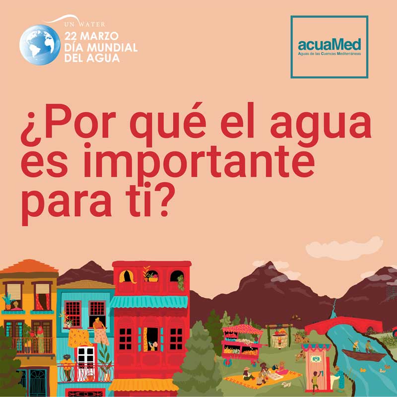 Día Mundial del Agua 2021 vídeo 2